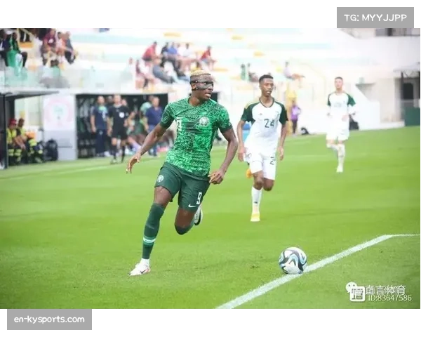 尼日利亚前锋奥斯梅恩世预赛加时梅开二度 助球队大胜